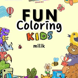 Premium Woksheet FUN COLORING For Kids